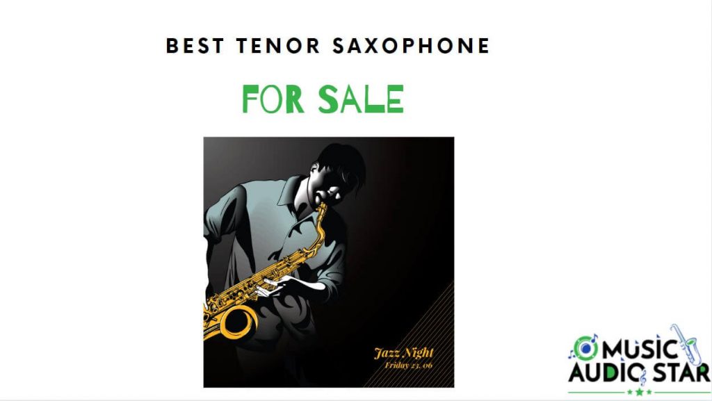 top tenor saxophones for sale