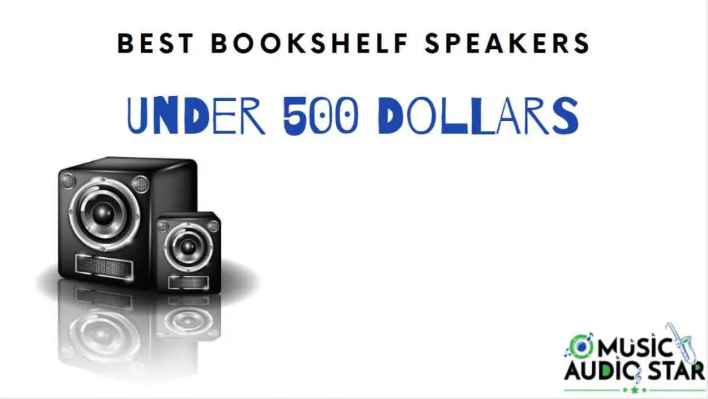 Best Bookshelf Speakers Under 500 For 2020 Powered Sound