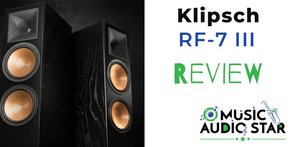 Klipsch RF-7 III review